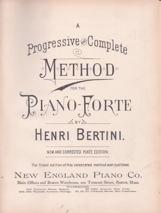 Bertini, Henri - A Progressive and Complete Method for the Piano-Forte.