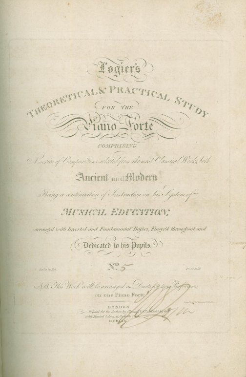 Logier, Johann Bernhard - Logier's Theoretical and Practical Study for