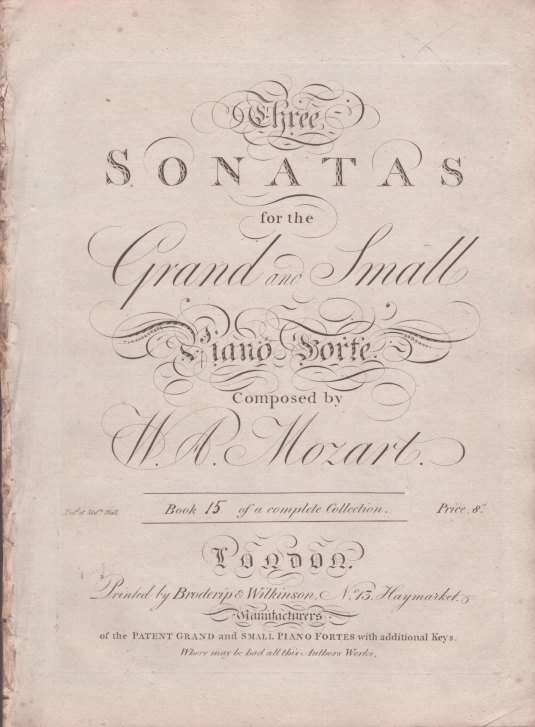 Mozart, W.A. - Three Sonatas for the Grand and Small Piano-Forte. Book