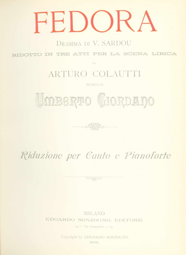 GIORDANO - FEDORA INSCRIBED TO MASSENET - Giordano, Umberto - Fedora.
